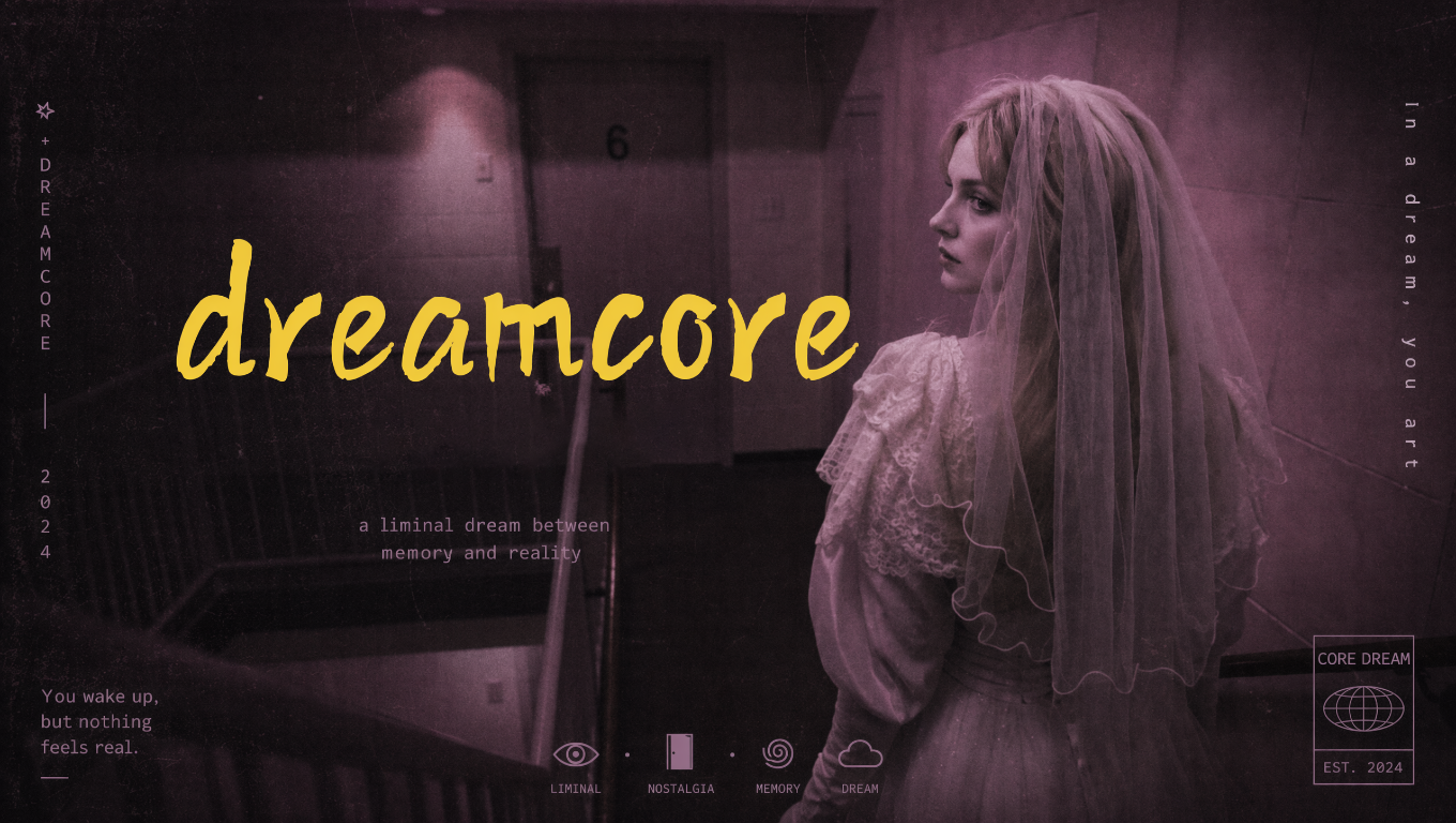 Dreamcore